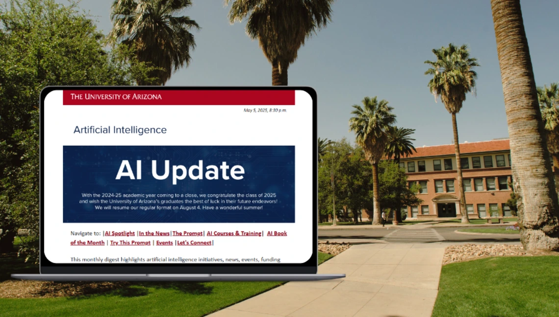 Laptop displaying the University of Arizona’s AI Update newsletter on a campus walkway, with palm trees and historic brick buildings in the background